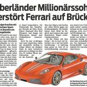 „Millionärssohn zerstört Ferrari“