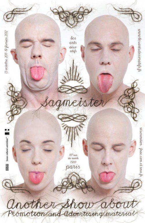 Auch als Plakatdesigner eine Wucht: Stefan Sagmeister.