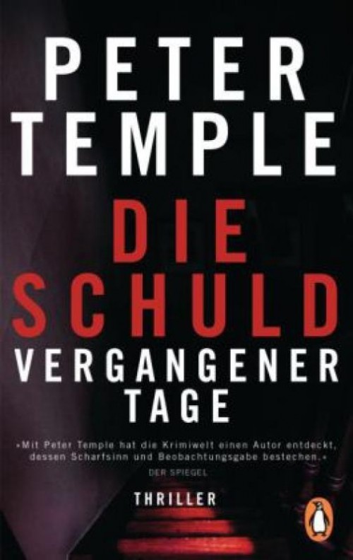 Peter TempleDie Schuld vergangener TagePenguin330 Seiten