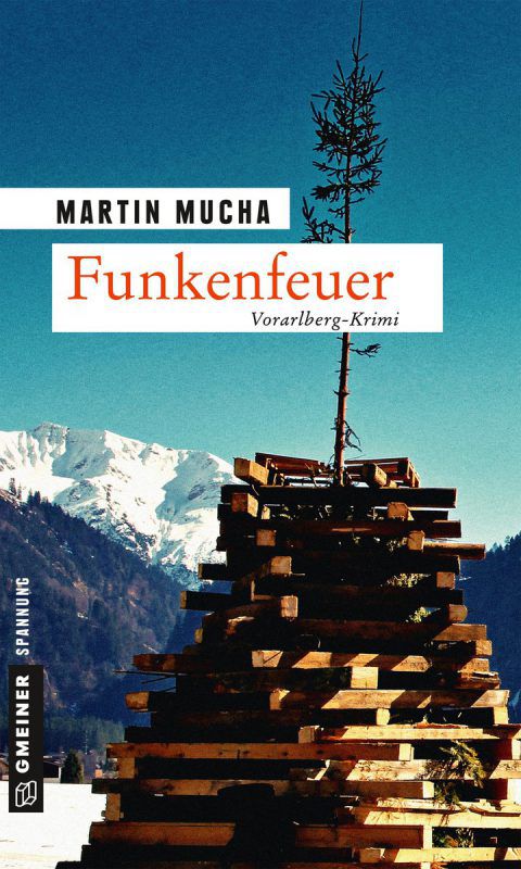 FunkenfeuerMartin Mucha, Gmeiner Verlag, 250 Seiten