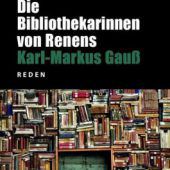 Denkanstößiges von Karl-Markus Gauß