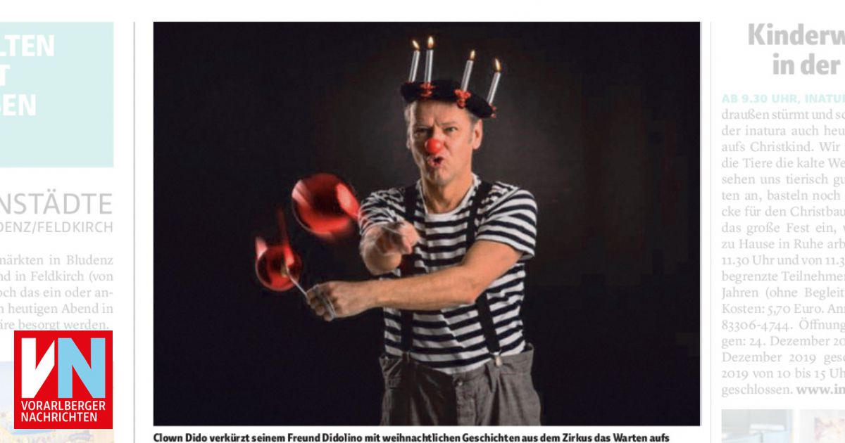 Zirkus Im Fernsehen Weihnachten 2022 Weihnachten im Zirkus mit Clown Dido in der Kammgarn Vorarlberger