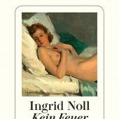 Ingrid Noll offeriert wieder Liebe, Lügen und Krimispaß