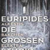 Macht und Gewalt, damals wie heute: Euripides neu übersetzt