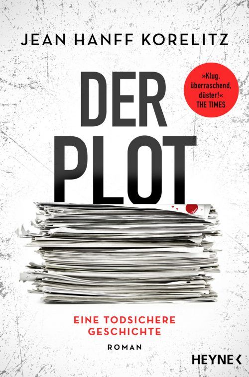 Der PlotJean Hanff Korelitz, Heyne,351 Seiten