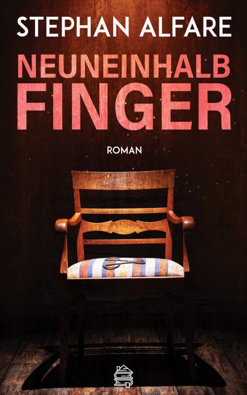 NeuneinhalbFingerStephan Alfare, Dachbuchverlag, 443 Seiten