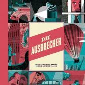 Spektakuläre Ausbrüche als Graphic Novel
