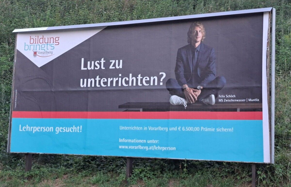 Mit Plakaten wurde auch im Burgenland um Lehrerinnen und Lehrer geworben.