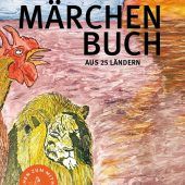 1001 Märchen aus Nah und Fern