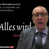 26. Philosophicum Lech: Alles wird gut