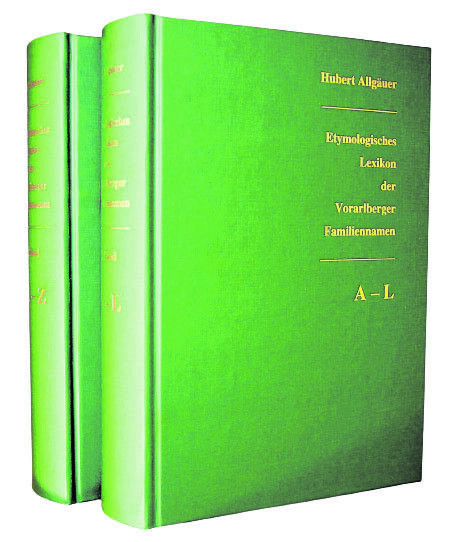 aus „Etymologisches Lexikon der Vorarlberger Familiennamen“ von Hubert Allgäuer