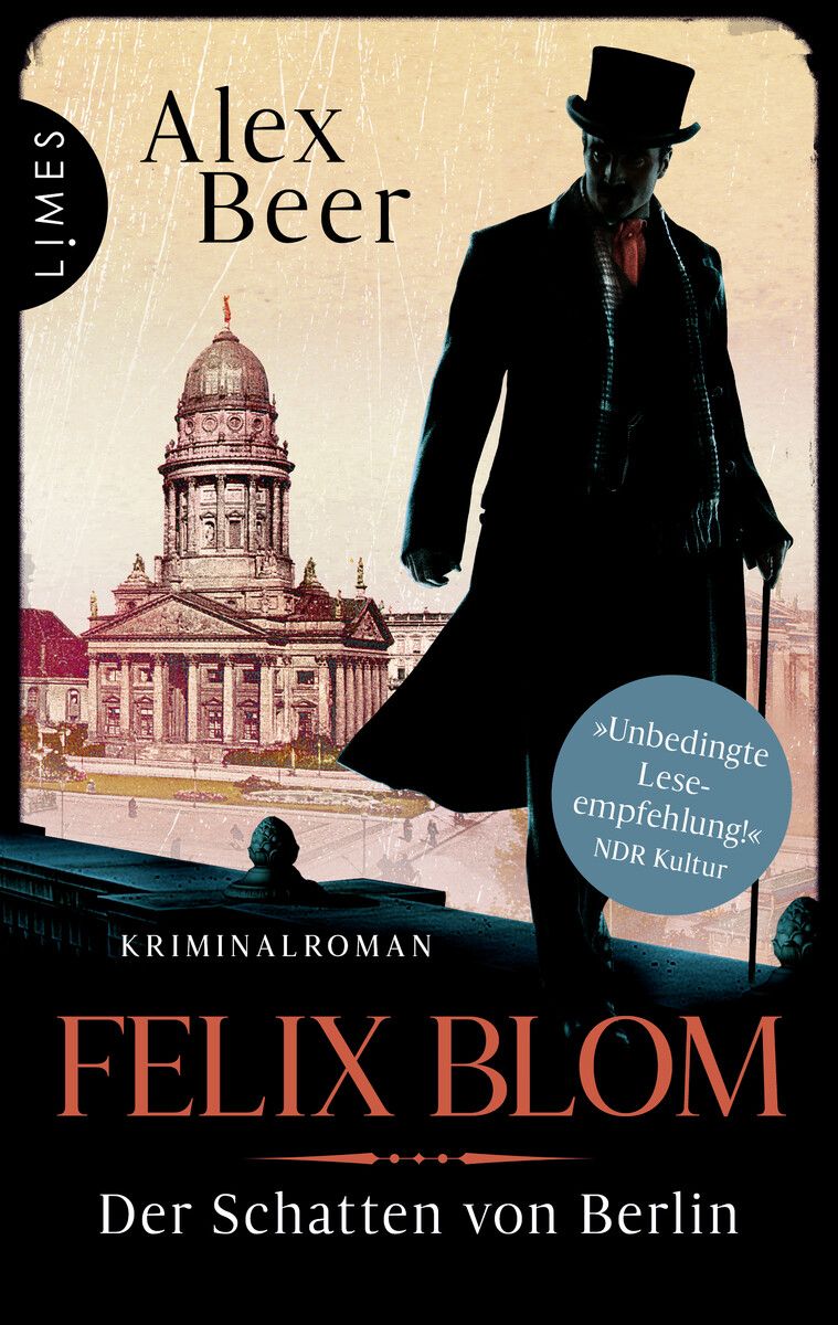 Felix Blom - Der Schatten von BerlinAlex Beer, Limes Verlag, 336 Seiten