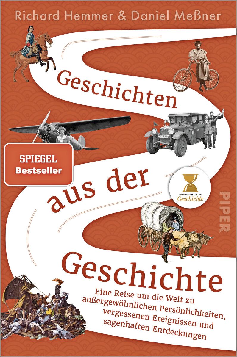 Geschichten aus der GeschichteRichard Hammer und Daniel Meßner, 250 Seiten, Piper