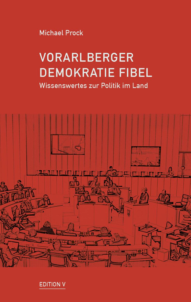 Ein Wegweiser durch die politische Landschaft Vorarlbergs.