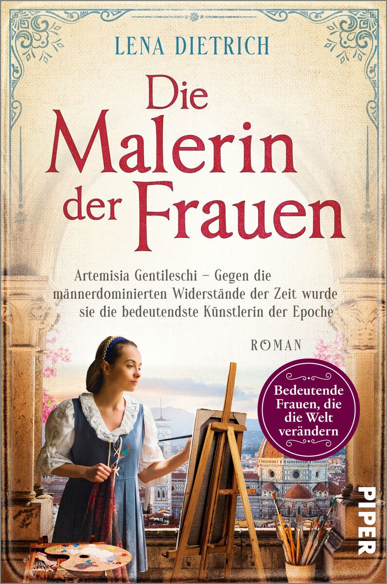 Die Malerin der Frauen
Lena Dietrich, Piper Verlag, 368 Seiten