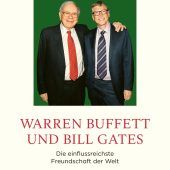 Die Macht der Freundschaft:  Warren Buffett und Bill Gates