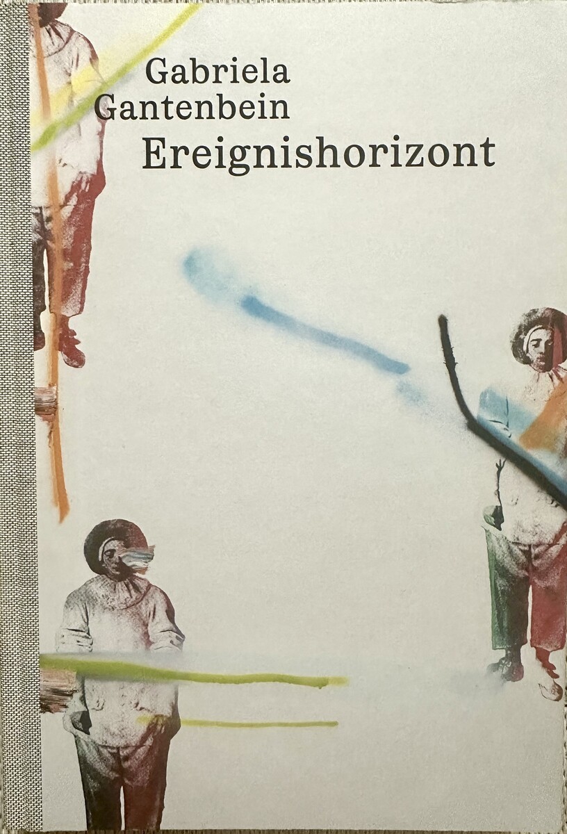 Erlebnishorizont
Gabriela Gantenbein,Verlag Gabriela Gantenbein,303 Seiten