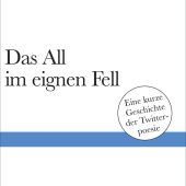 Der Reiz der Twitter-Poetik