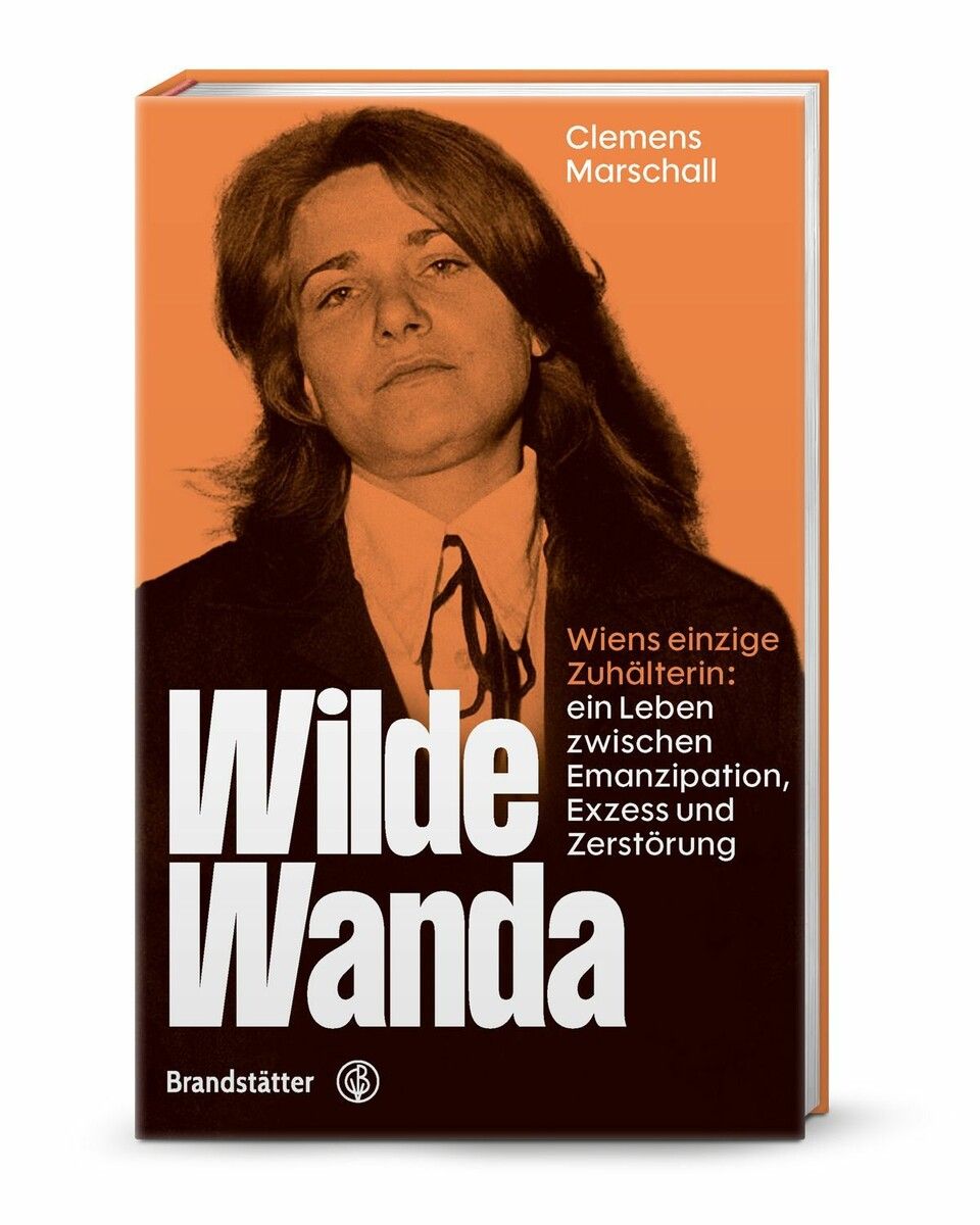 Clemens Marschall bringt das Leben einer legendären Wiener Unterweltfigur ans Licht.⇒Brandstätter Verlag