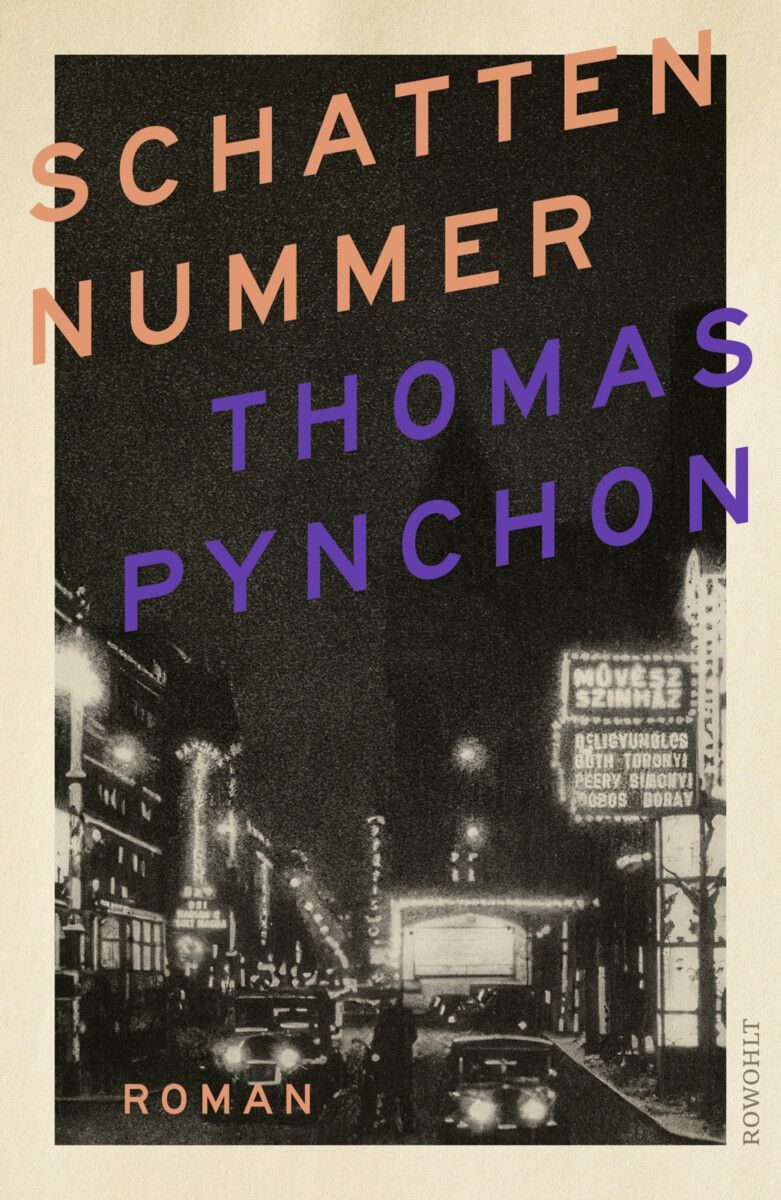 Das neunte Buch von Thomas Pynchon erscheint heute Dienstag.⇒rowohlt