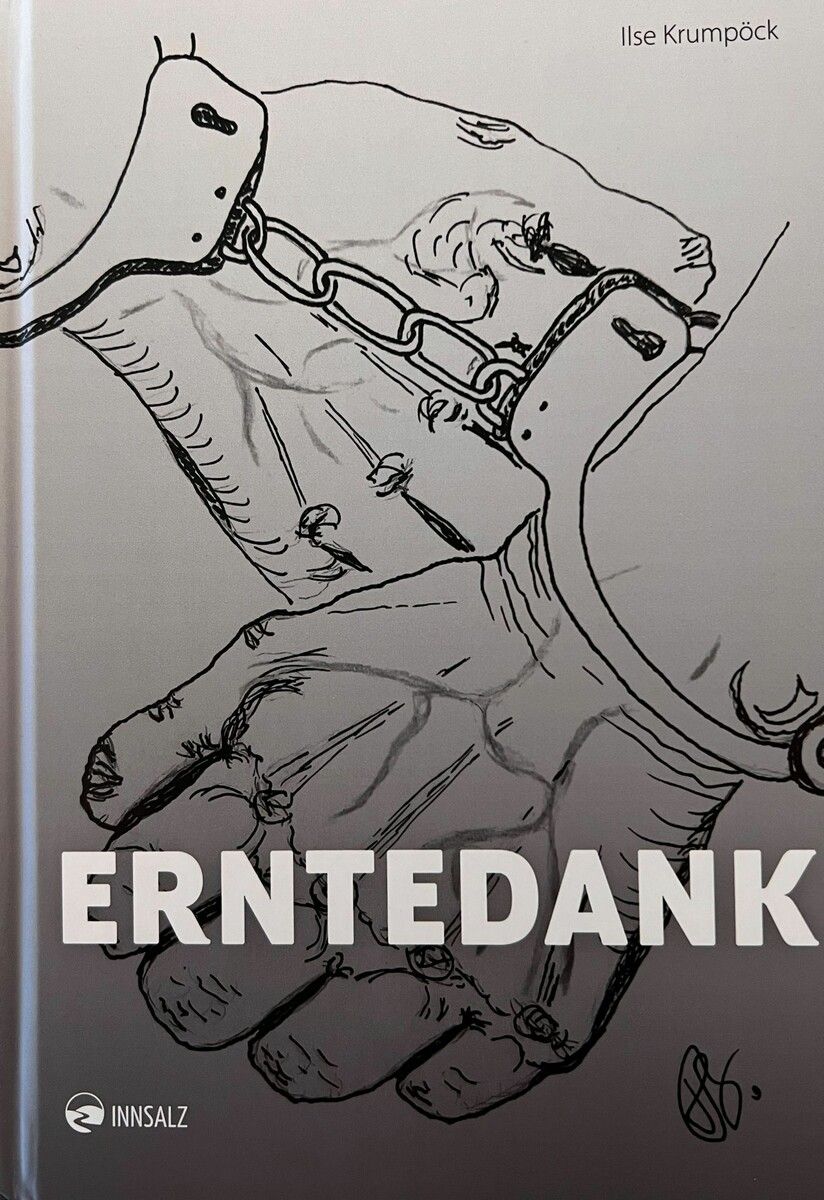 Erntedank
            Ilse Krumpöck,Innsalz,268 Seiten