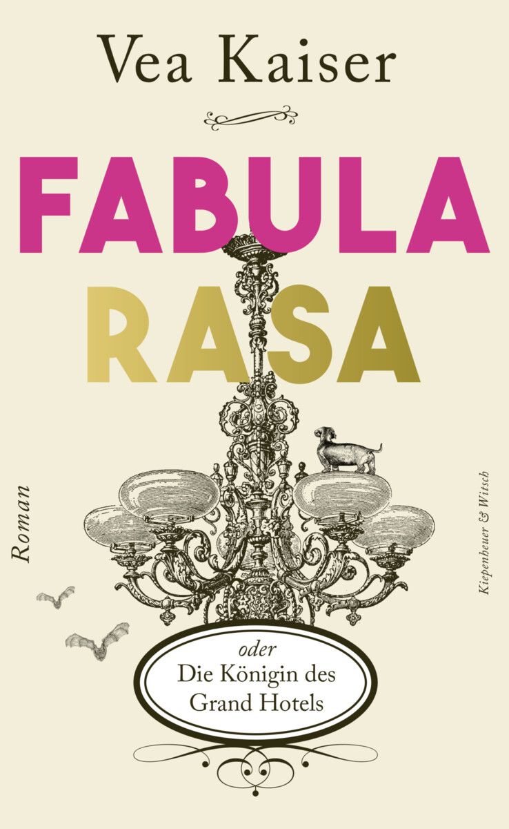 Fabula RasaVea Kaiser, KiWi, 576 Seiten