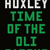 Aldous Huxley: „Zeit der Oligarchen“