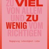 Zum Innehalten und Weitergehen